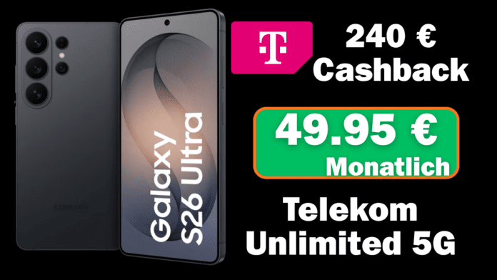 samsung Galaxy S26 Ultra mit Telekom Vertrag