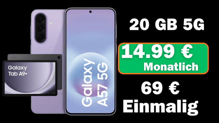 Samsung Galaxy A57 mit Galaxy Tab A9+ Vertrag