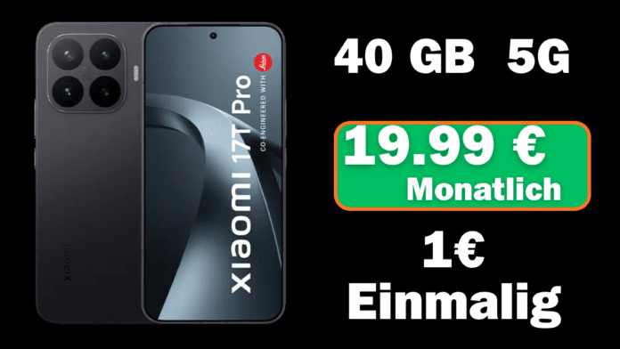 Xiaomi 17T Pro mit 40 gb internet