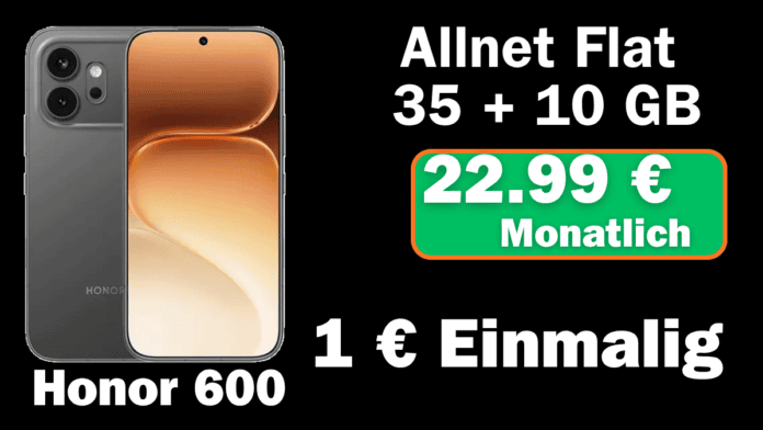Honor 600 mit Top-Vertrag