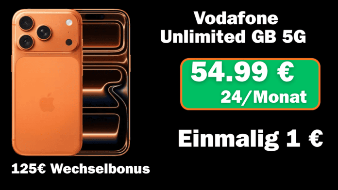 Apple iPhone 17 Pro mit Unlimited GB 5G und 125€ Wechselbonus für nur 54,99 € monatlich