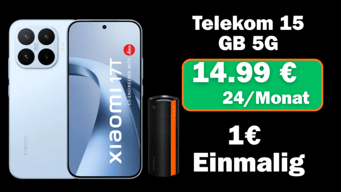 xiaomi 17t Preis mit Vertrag