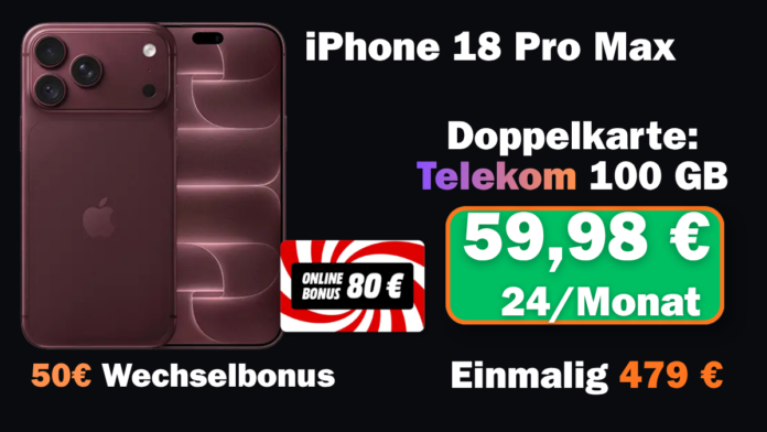 Apple neues iPhone 18 pro max mit 80€ Online Bonus Angebot